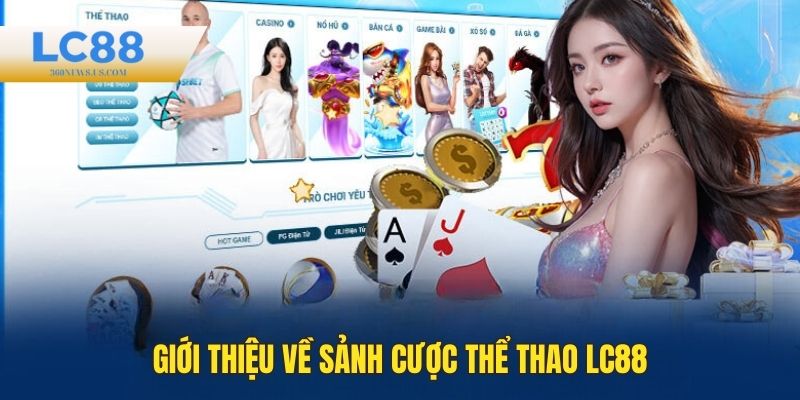 Giới thiệu về thể thao LC88