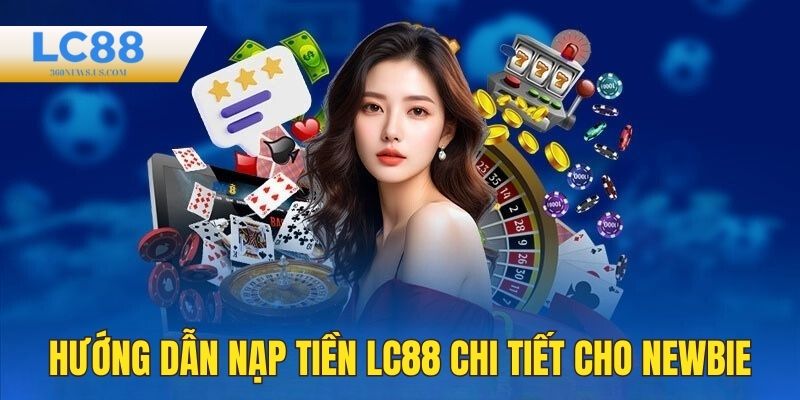 Nạp tiền LC88